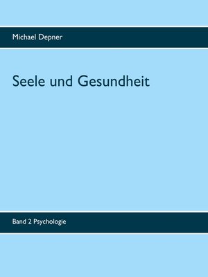 cover image of Seele und Gesundheit